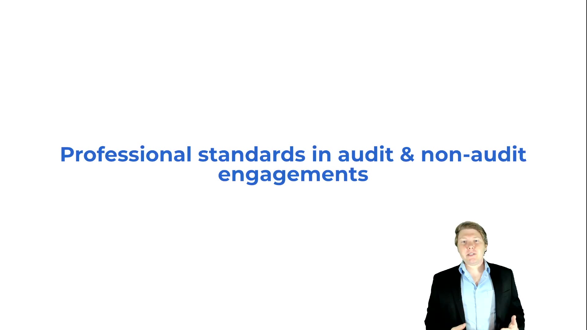 Professional Standards in Audit & Non-audit Engagements Overview lesson thumbnail