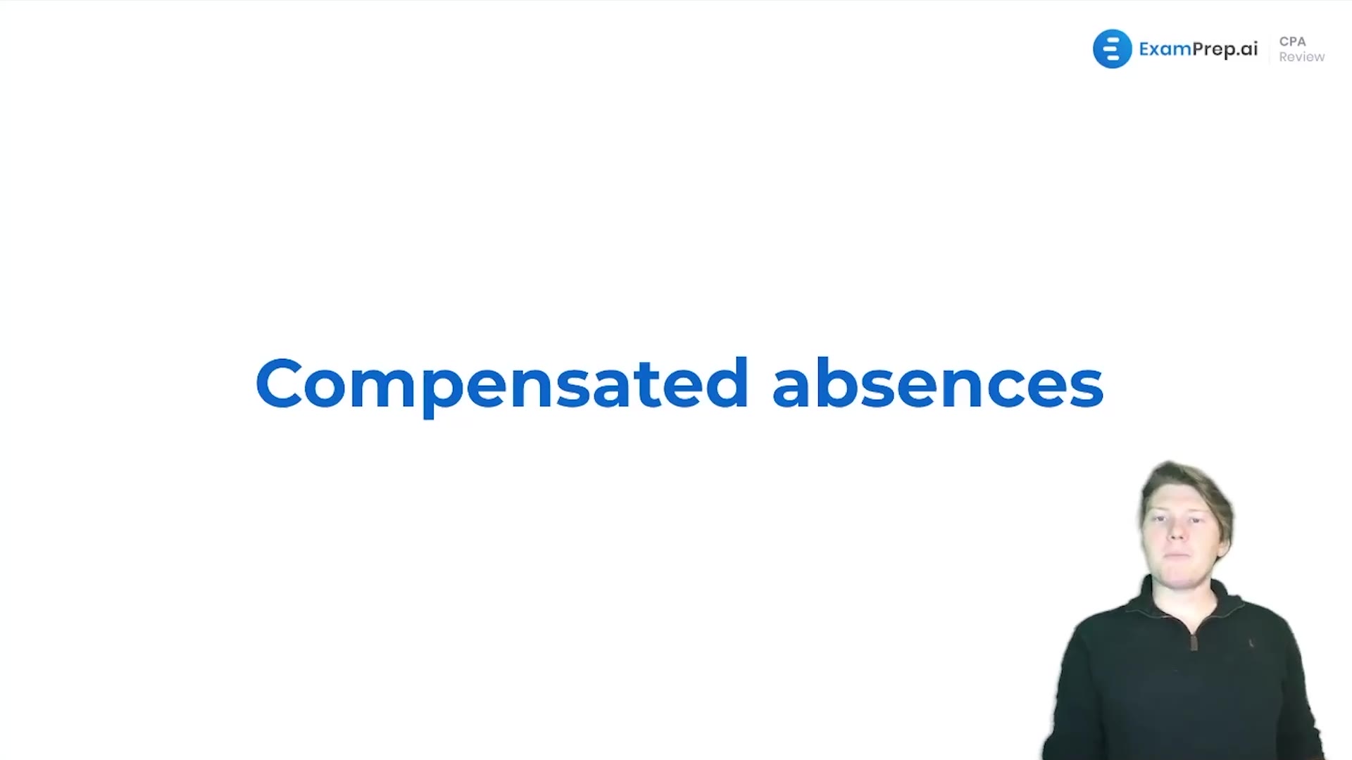 Compensated Absences Overview and Objectives lesson thumbnail