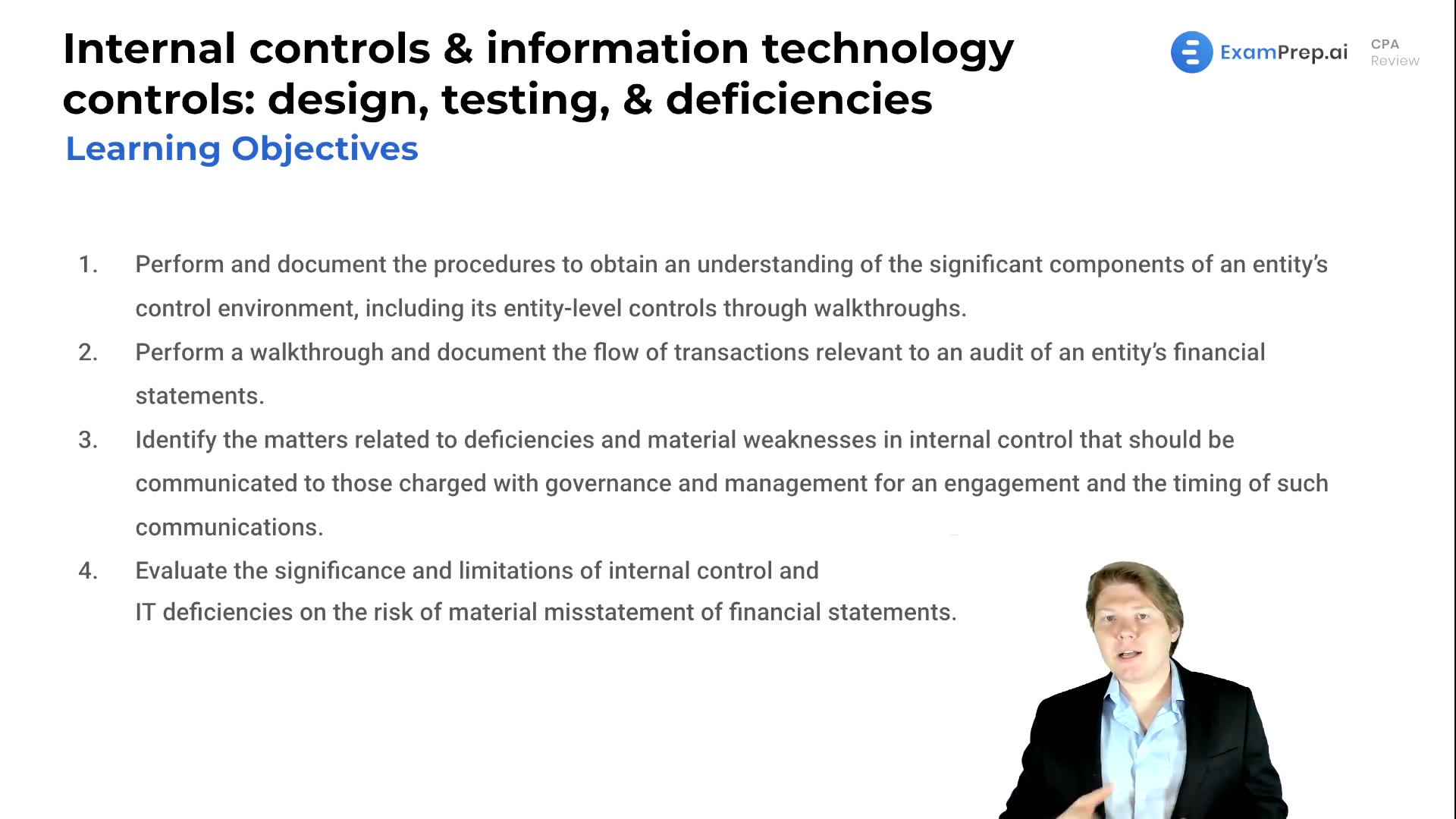 Internal Controls & Information Technology Controls: Design, Testing, & Deficiencies Objectives lesson thumbnail