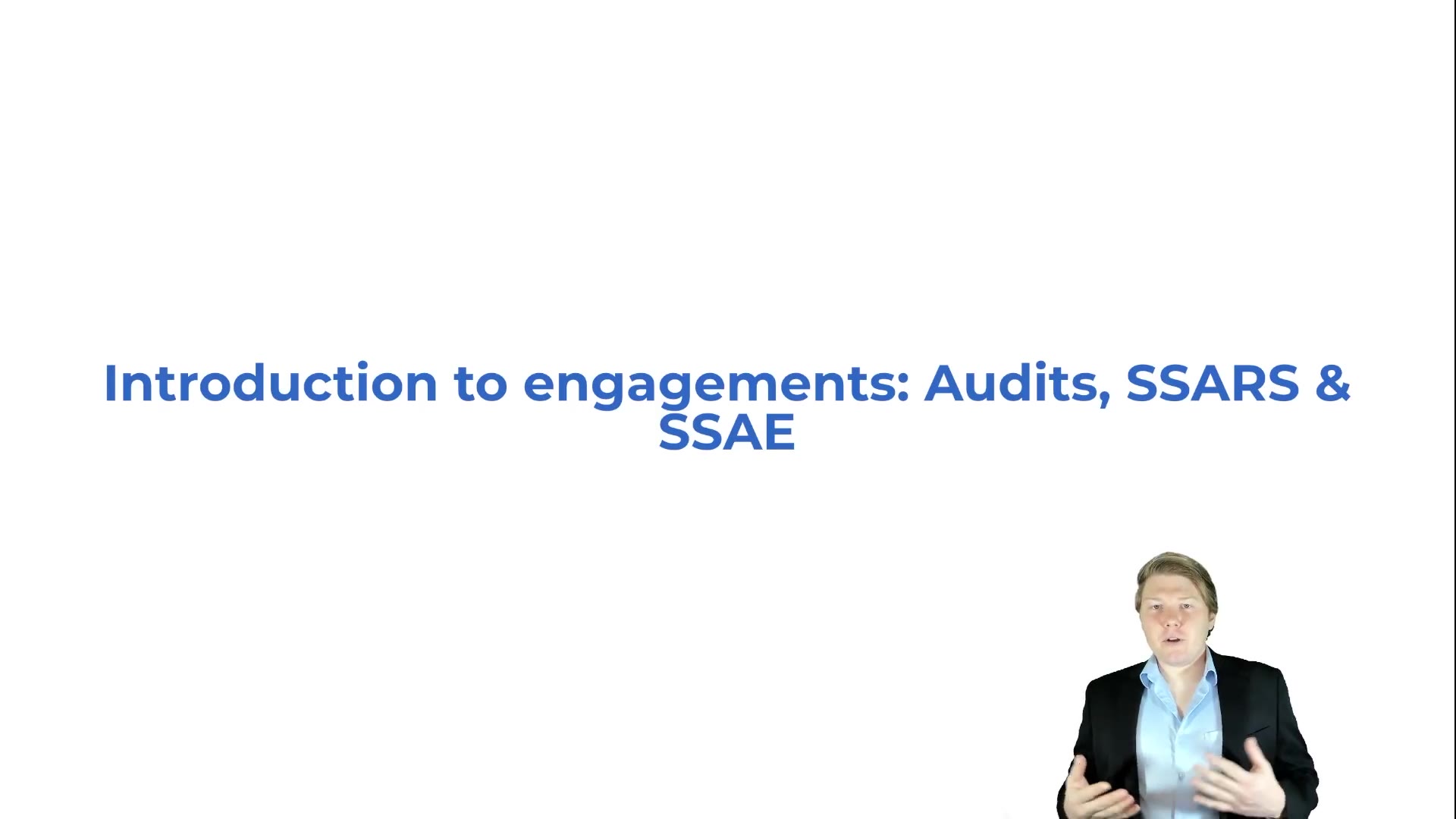 Introduction to Engagements: Audits, SSARS & SSAE Overview lesson thumbnail