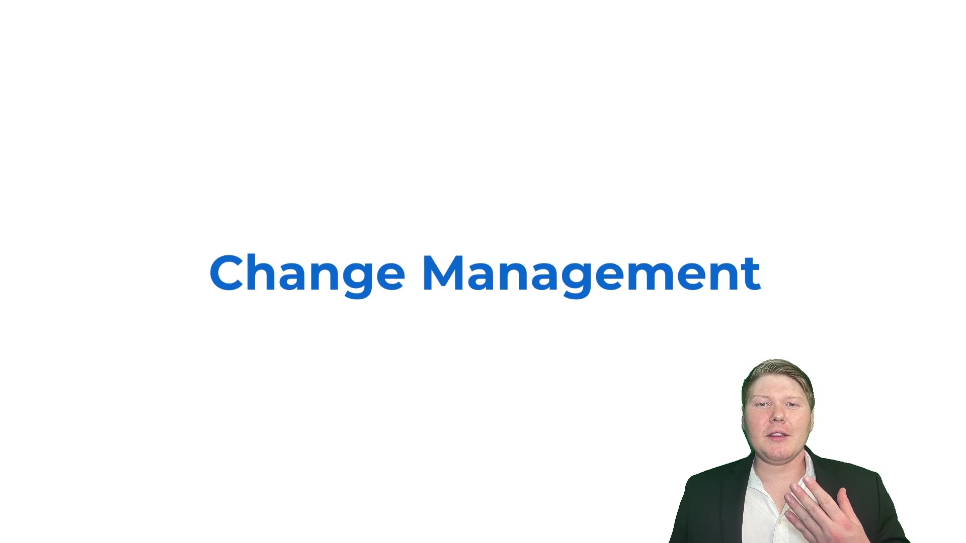 Change Management - Overview lesson thumbnail