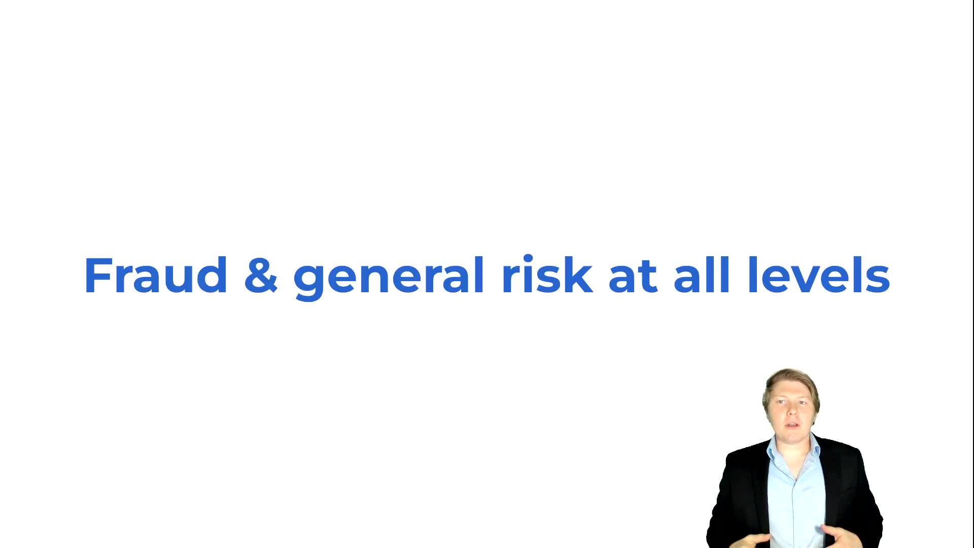 Fraud & General Risk at All Levels Overview lesson thumbnail